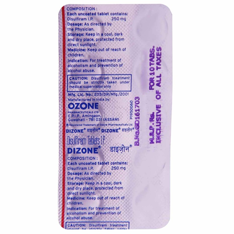 Dizone 250mg Tablet (Strip of 10) contains Disulfiram 250mg